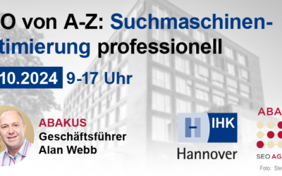 IHK Hannover Seminar am 24.10.2024 – SEO von A bis Z: Suchmaschinenoptimierung professionell