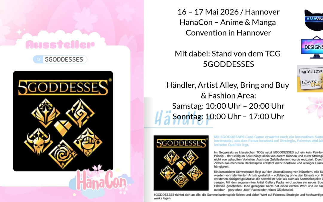 5GODDESSES Stand mit DESIGNSIE auf der HanaCon am 16. und 17.05.2026 in Hannover